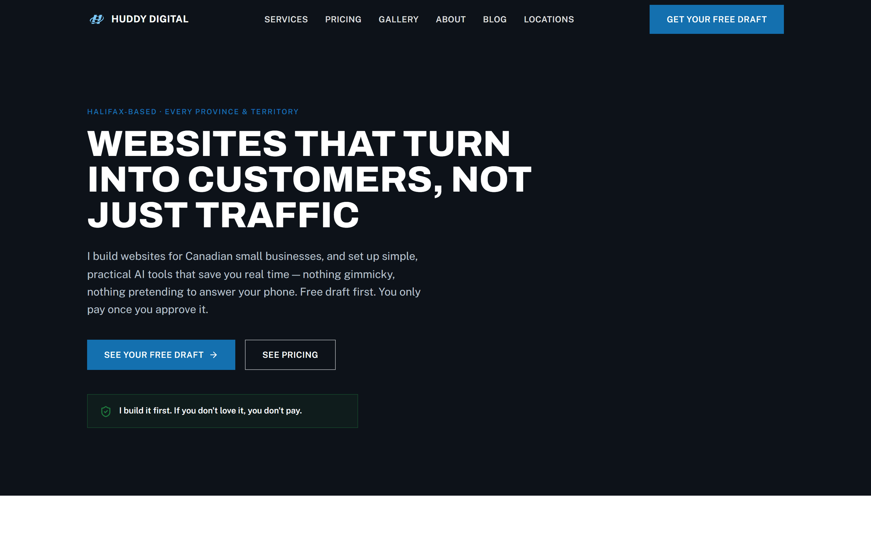 The Huddy Digital homepage, headlined “Websites that turn into customers, not just traffic.”